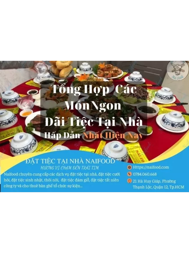   Top 21+ Thực đơn các món ngon đãi tiệc dễ làm tại nhà